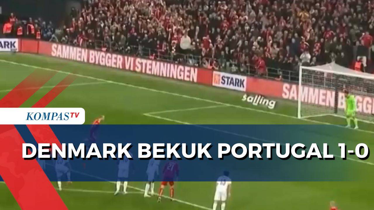 Denmark Taklukan Portugal 1-0 Di Leg Pertama Perempat Final UEFA Nations League 2024/2025