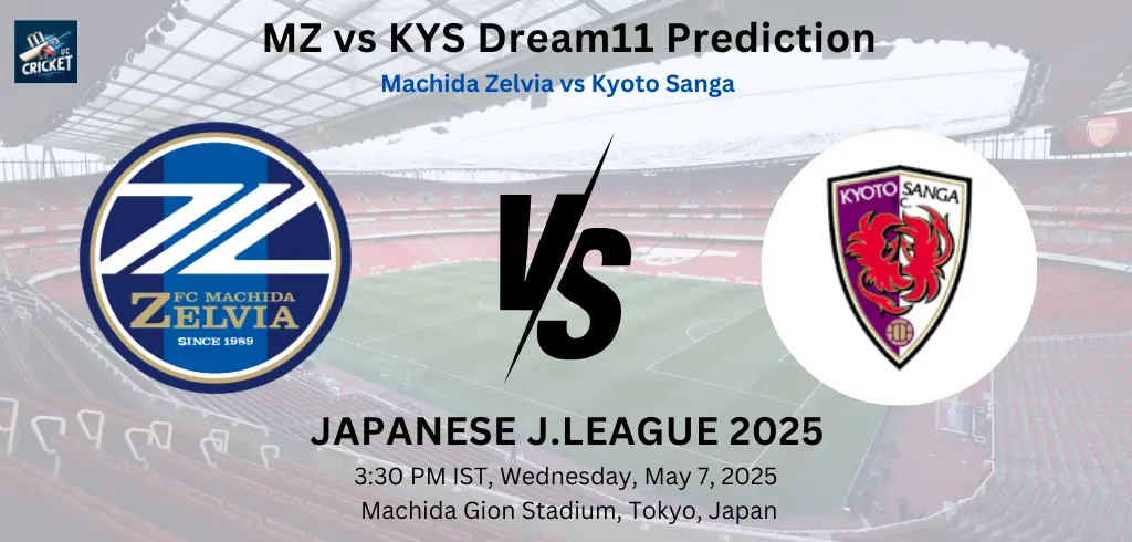 MZ Vs KYS Dream11 Prediction: J.League 2025 Match Preview & Fantasy Tips MZ Vs KYS Dream11 Prediction: J.League 2025 Match Preview & Fantasy Tips